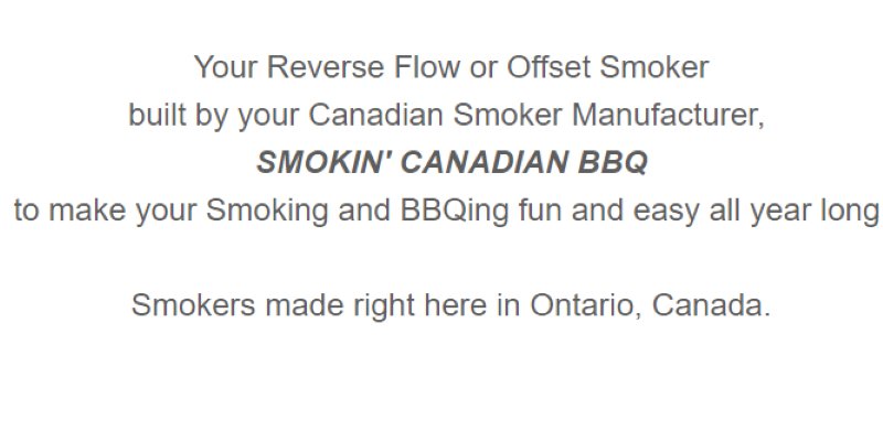 Smokin’ Canadian BBQ Smokers Made in Canada