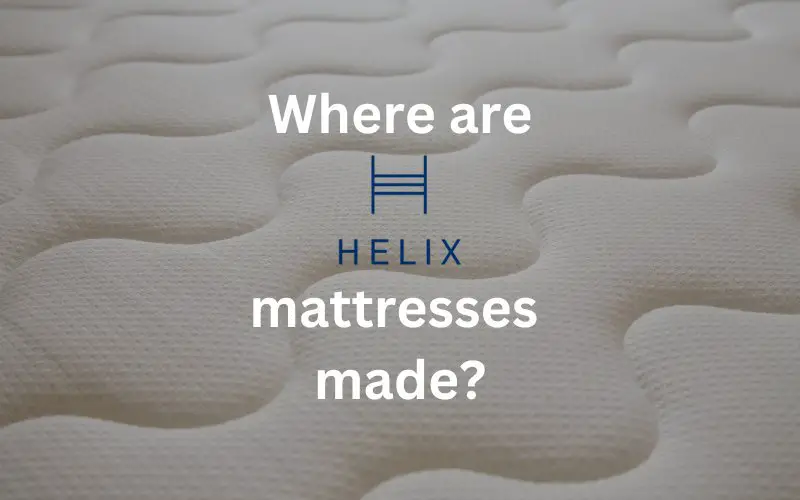 where_are_helix_mattresses_made